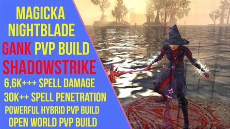 Eso Magicka Nightblade Gank Pvp Build Shadowstrike Magblade Gank