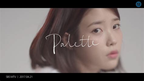 繁中字hd Iu 아이유 Palette 팔레트 Feat G Dragon Mv Youtube