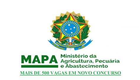 Saiu o edital Concurso MAPA oferece 520 vagas salários de até R