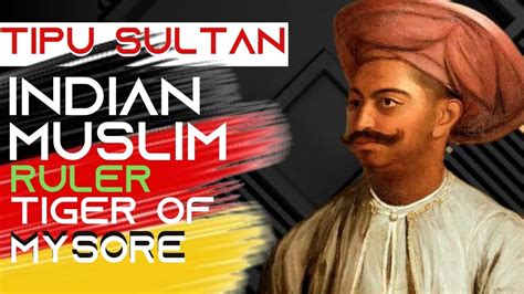 Tipu Sultan History Tipu Sultan Ki Kahani English Youtube