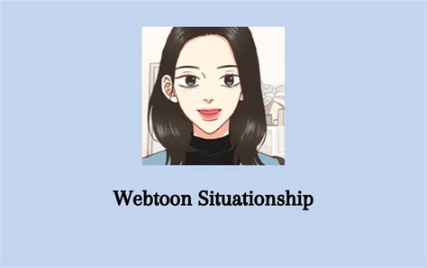 Baca Webtoon Situationship Full Episode Gratis Senjanesia