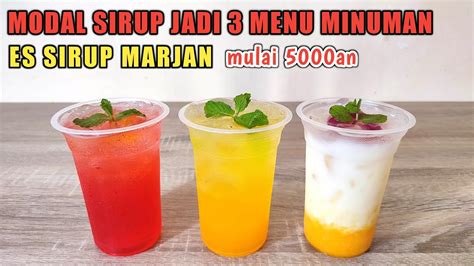 RESEP JUALAN MINUMAN PALING MUDAH CUMA MODAL SIRUP MARJAN JADI