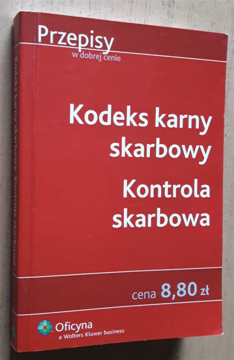 Kodeks karny skarbowy Kontrola skarbowa Suwałki Kup teraz na