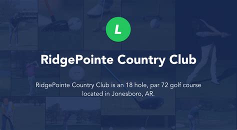 Ridgepointe Country Club Jonesboro Ar Local Golf Spot