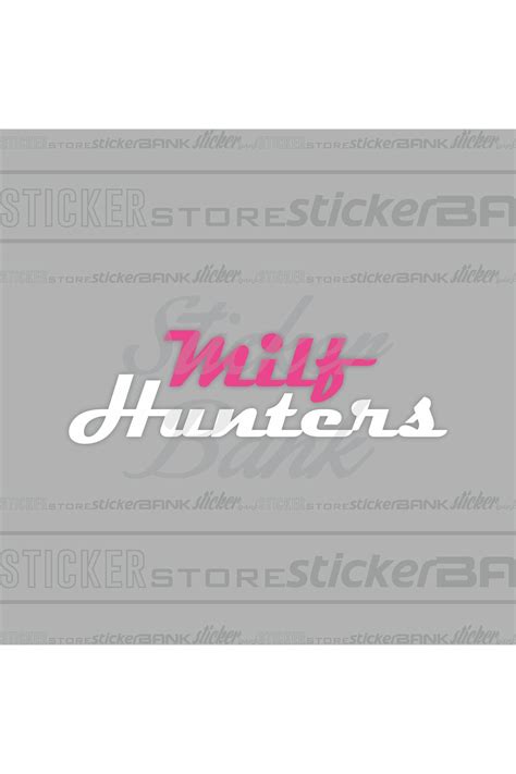 Sticker Bank Araba Sticker Milf Hunters Sticker Fiyatı Yorumları Trendyol