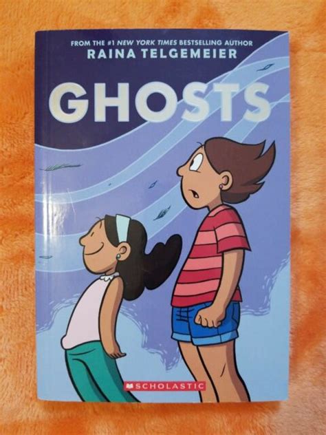 Ghosts Raina Telgemeier 2016 Paperback Book Scholastic Graphix Ebay