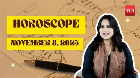 Horoscope today, November 8, 2023: Astrological predictions for your ...