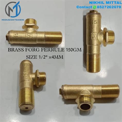 15mm X 4mm Brass Forged Ferrule Meenakshi Traders Delhi