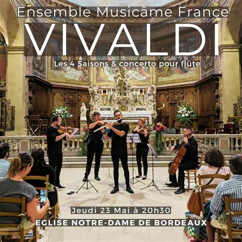 Concert 100 Vivaldi à Bordeaux Les 4 Saisons concerti pour flûte