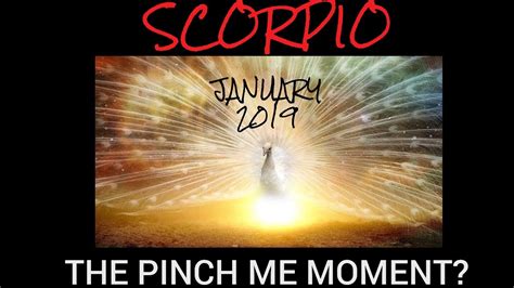 Scorpio The Pinch Me Moment January Tarot Reading Youtube