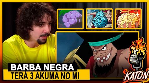 BARBA NEGRA TERÁ 3 AKUMA NO MI E SERÁ O MAIOR VILÃO DE ONE PIECE