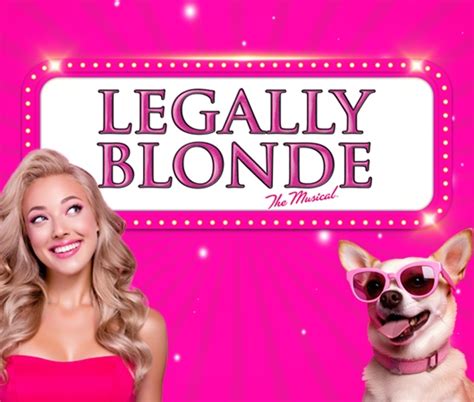 Legally Blonde The Musical | Visit Blackpool