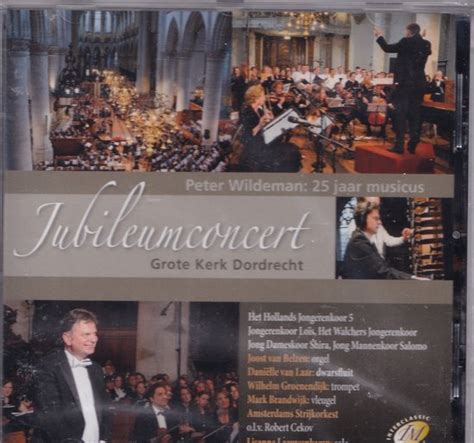 Jubileumconcert Peter Wildeman 25 Jaar Musicus Peter Wildeman