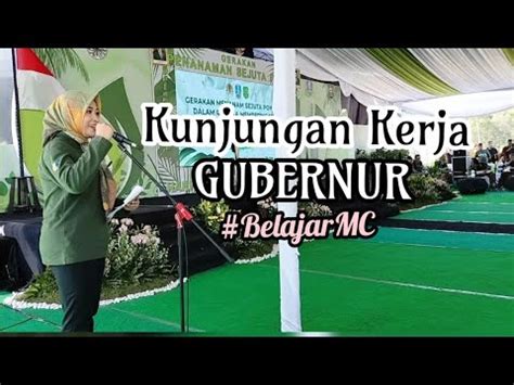 Kunjungan Kerja Gubernur Jatim Belajarmc Mcformal YouTube