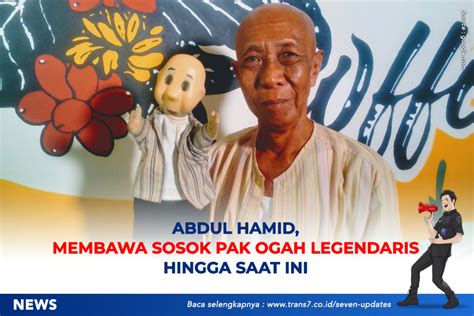 Trans7 Abdul Hamid Membawa Sosok Pak Ogah Legendaris Hingga Saat Ini