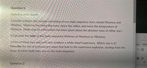 Solved Question Exploding White Dwarfs Consider A Binary Chegg