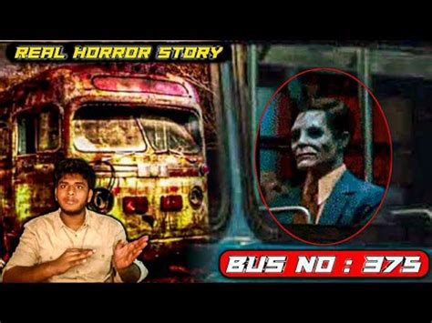 Bus No 375 Horror Story In Tamil Chinese Urban Legend Vtg YouTube