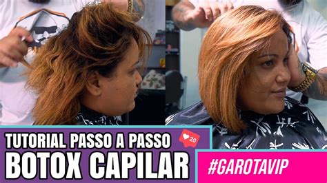 Tutorial Botox Capilar Passo A Passo B Tox Queratiniza O Garota