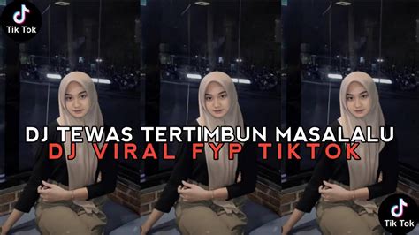 Dj Duh Koe Cah Ayu Isih Ono Ning Atiku Tertimbun Masalah Dj Viral