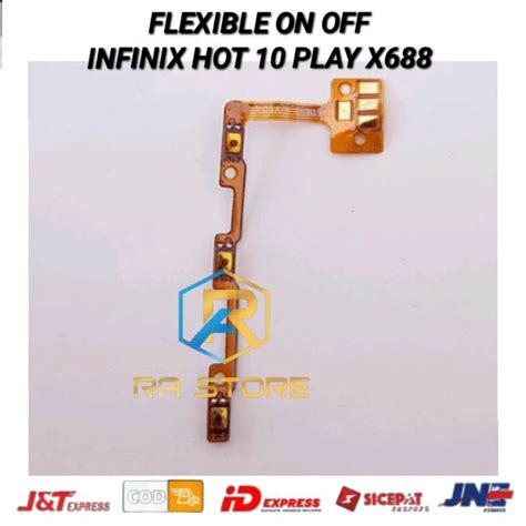 Flexible Flexibel On Off Volume Infinix Hot 10 Play X688 X688C X688B