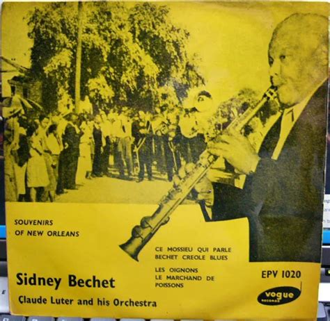 SIDNEY BECHET CLAUDE Luther Et Son Orchestre Souvenirs De La