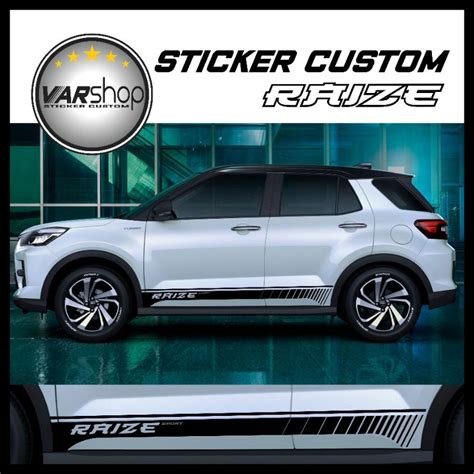 Jual Sticker Cutting Mobil Toyota Raize Model Custum Elegan Shopee