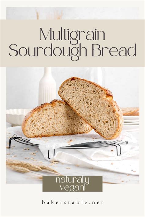 Multigrain Sourdough Bread Sourdough Bread Bread Bread Baker