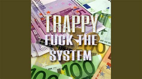 Fuck The System YouTube