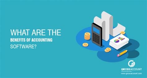 What Is Accounting Software And Its Benefits Grossaccount