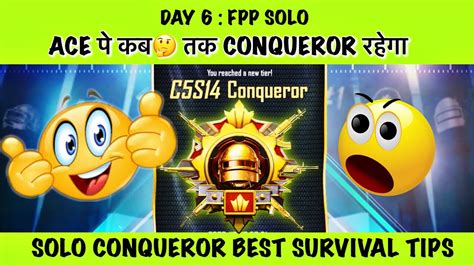 FPP SOLO DAY 6 ACE PE KAB TAK CONQUEROR RAHEGA SOLO FPP