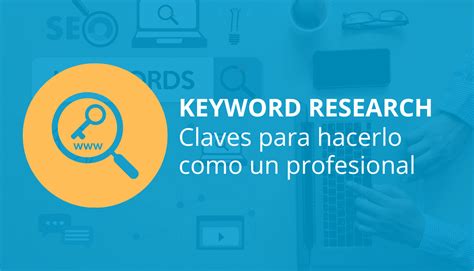 Cómo hacer un Keyword Research profesional acuabit