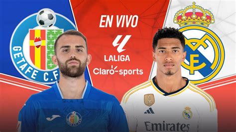 Getafe Vs Real Madrid En Vivo Laliga Resultado Y Goles De La Jornada