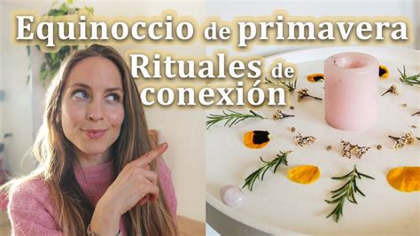 Rituales Equinoccio Primavera Creamos Un Altar Youtube