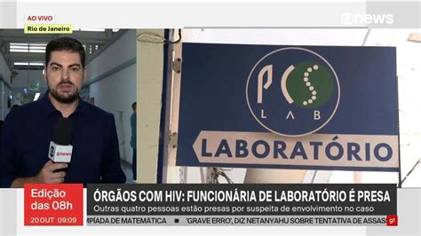 V Deo Rg Os Hiv Funcion Ria De Laborat Rio Presa Globo News