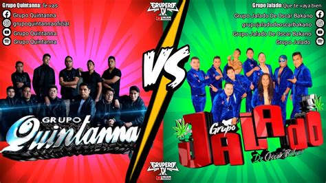 Lo mejor de la cumbia sonidera Grupo Quintanna vs Grupo Jalado Cuál