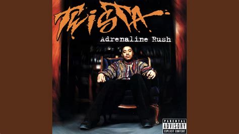 Adrenaline Rush by Twista - Samples, Covers and Remixes | WhoSampled