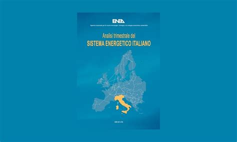 Sistema Energetico Italiano Calo Record Di Consumi Ed Emissioni Nel