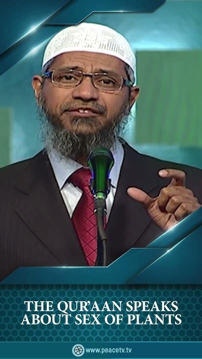 The Quran Speaks About Sex Of Plants Dr Zakir Naik Youtube