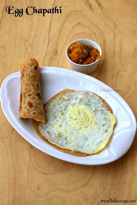 Egg Chapathi Egg Chapathi Roll ~ Full Scoops A Food Blog With Easy Simple And Tasty Recipes