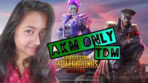 Akm Only Tdm Pubg Mobile Youtube