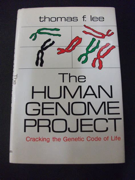 The Human Genome Project Cracking The Genetic Code Of Life By Thomas F Lee Hardcover 1991