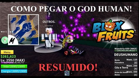 Como Pegar O God Human Explicado E Resumido Blox Fruits Youtube