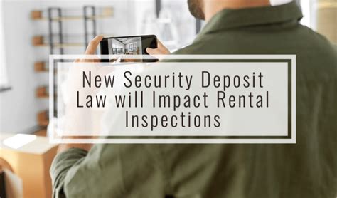 New Security Deposit Law Will Impact Rental Inspections