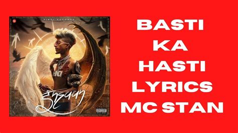 BASTI KA HASTI LYRICS MCSTANOFFICIAL666 BINDASSBIDHU014full Song