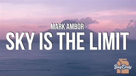 Mark Ambor - Sky Is The Limit (Lyrics) Chords - Chordify