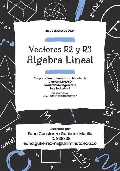 EDNA Gutierrez Vectores R2 Y R3 Algebra Lineal Semana 2 Compressed