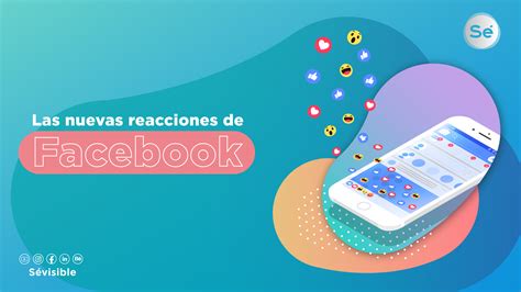 Ya Llegaron Las Nuevas Reacciones De Facebook V Deo S Visible