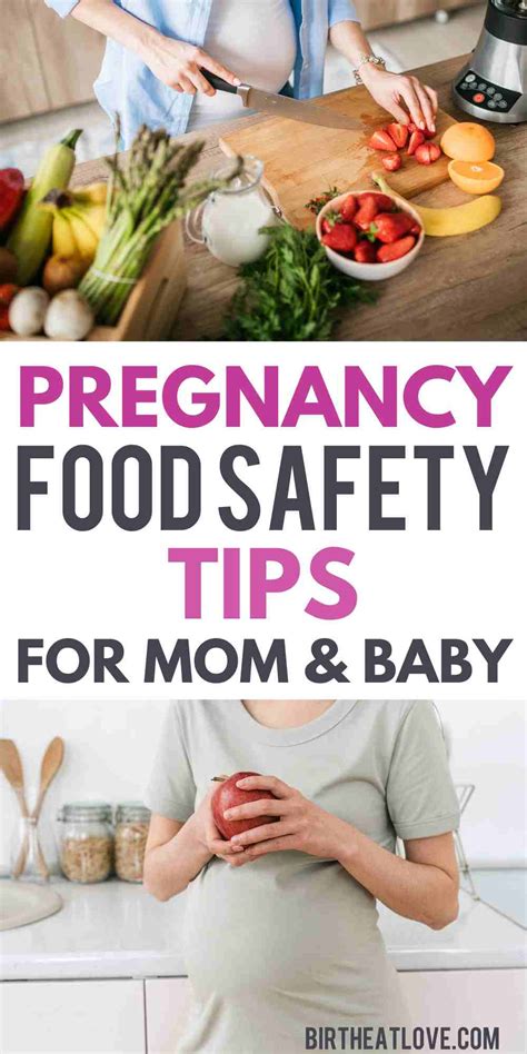 Food Safety During Pregnancy Tips For Healthy Eating Birth Eat Love