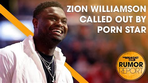 Zion Williamson Called Out By Porn Star After Baby Reveal More YouTube