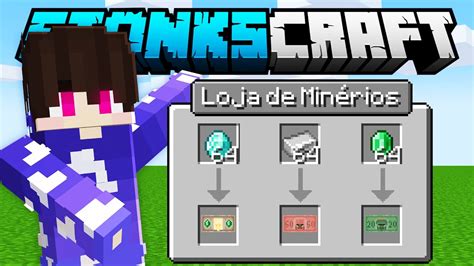 Abri Uma Loja De Min Rios Infinitos No Minecraft Stonkscraft Youtube